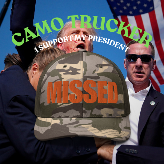 Camo MISSED Trucker Hat
